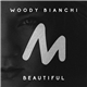 Woody Bianchi - Beautiful